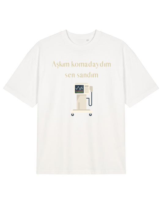 Aşkım Komadaydım Sen Sandım Oversize T-Shirt - Beyaz