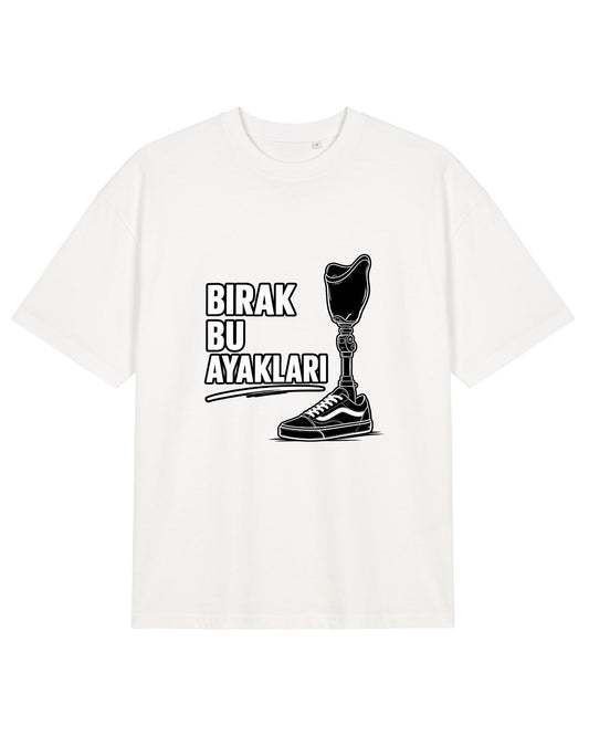 Bırak Bu Ayakları Oversize T-Shirt - Furkan & Samet - Beyaz