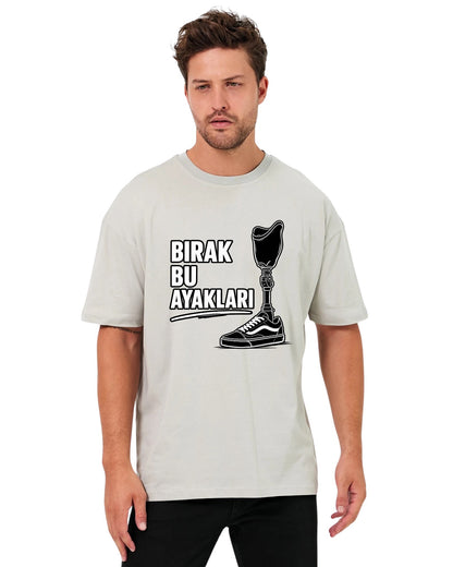 Bırak Bu Ayakları Oversize T-Shirt - Taş